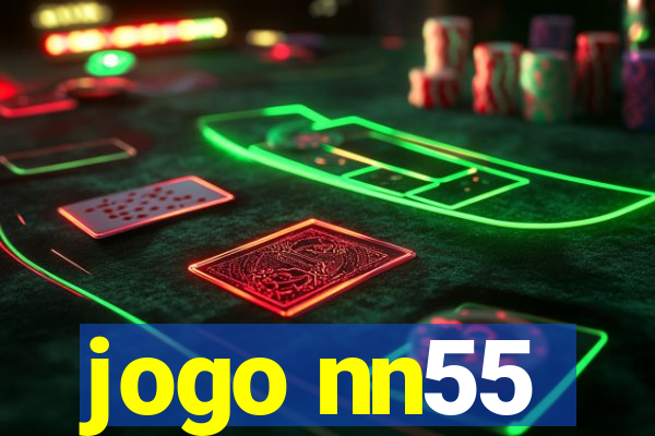 jogo nn55